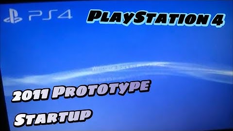 PlayStation 4 (2011 Prototype Startup)