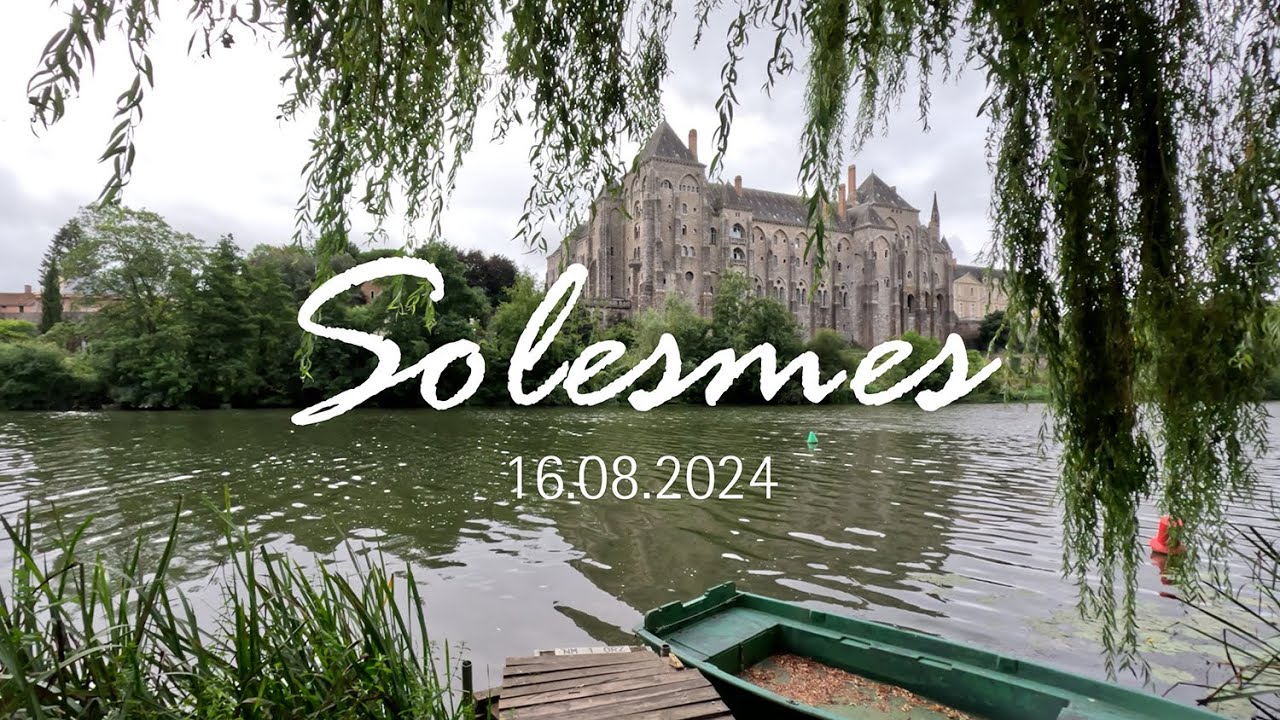 Solesmes - Sablé sur Sarthe