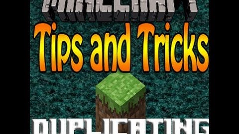 Duplicating Items in Minecraft 1.4.6/1.4.7