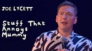 10 Minutes of Stuff That Annoys Mummy | Joe Lycett by Joe Lycett 55,419 views 4 days ago 10 minutes, 39 seconds