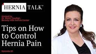 83. HerniaTalk LIVE Q&A: Tips on How to Control Hernia Pain
