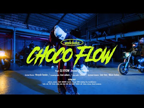 week dudus - "Choco Flow" (Official Video)