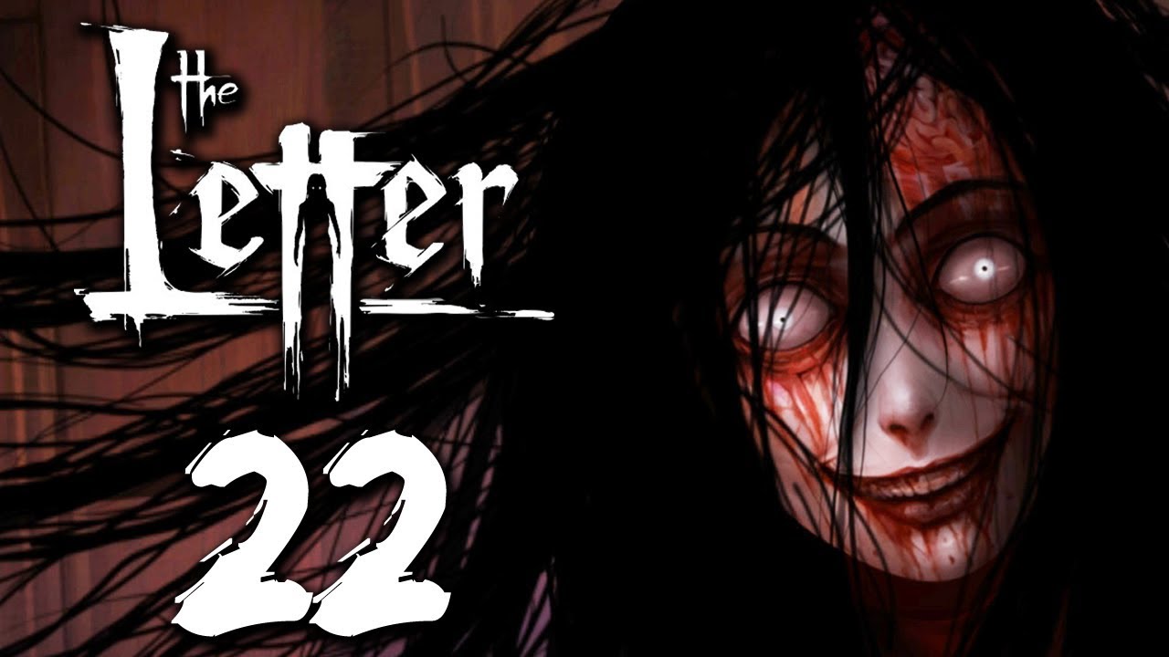 THE LETTER Part 22 YouTube