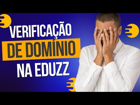 Como verificar o Domínio na Eduzz | Verificação de DNS | CNAME