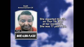 Marie Albina Placide ~ Short Obituary