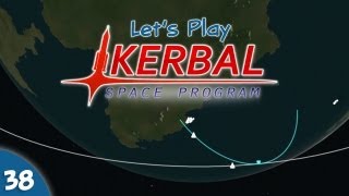 Kerbal Space Program - #038 - Orbital Rendezvous