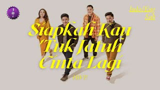 HIVI! - Siapkah Kau 'Tuk Jatuh Cinta Lagi | Lyric + Translation English