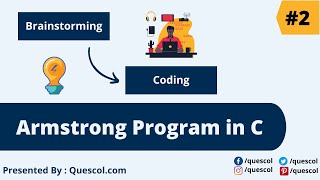 [2022] #2 Armstrong Number Program in C in Hindi | C Coding Questions | Quescol