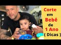 Corte infantil em bebe de 1 ano  (dicas)