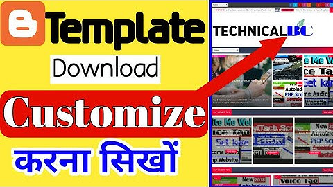 Blog Template Download Or Blogger Template Customize kaise kare