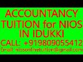 ACCOUNTANCY TUITION for NIOS IN IDUKKI- SECONDARY &amp; SENIOR SECONDARY- MATHEMATICS, SCIENCE, PHYSICS