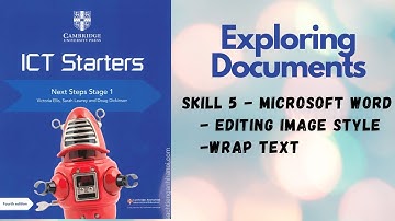 Skill 5 - Editing BORDERS around IMAGES and Wrapping Text Microsoft Word ICT Starters Next Steps
