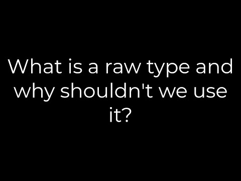 Java :What is a raw type and why shouldn't we use it?(5solution)