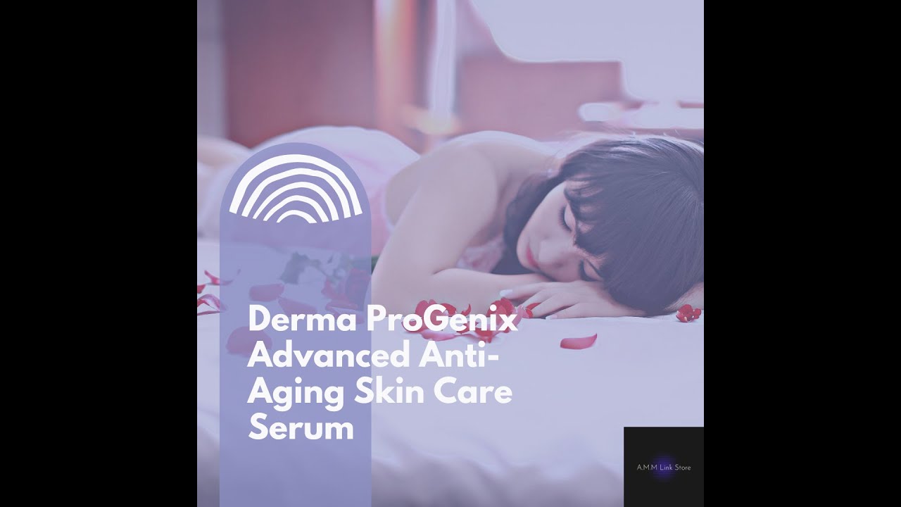 Description and product description Derma ProGenix Advanced Anti-Aging Skin Care Serum