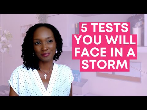 5 Tests You Will Face in a Storm of Life