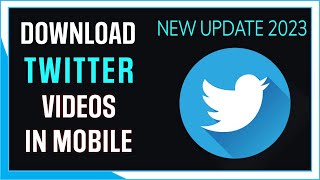 How to download Twitter videos in Mobile 2023 |Twitter Video Kaise Download Karen | Video Downloader screenshot 3
