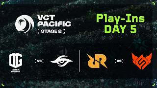 ONG vs TS / RRQ vs FS - VCT Pacific - Stage 2 - Play Ins - Day 5