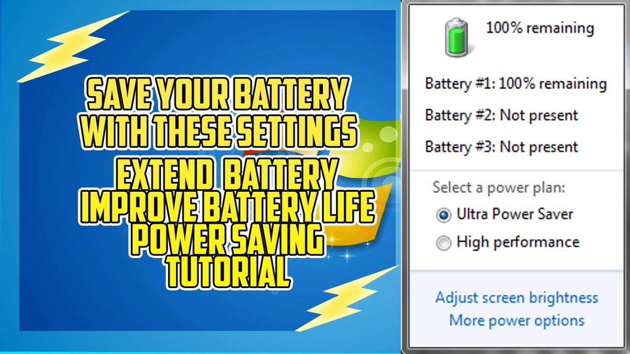 Laptop Ultra Power Saving Tutorial Extend Your Battery Life