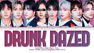 [Karaoke] ENHYPEN (엔하이픈) 'DRUNK-DAZED' (Color Coded Eng/Han/Rom/가사) (8 Members)