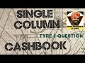Single Column Cash Book - Cashbook - Type 1 Question - Video 👉 36