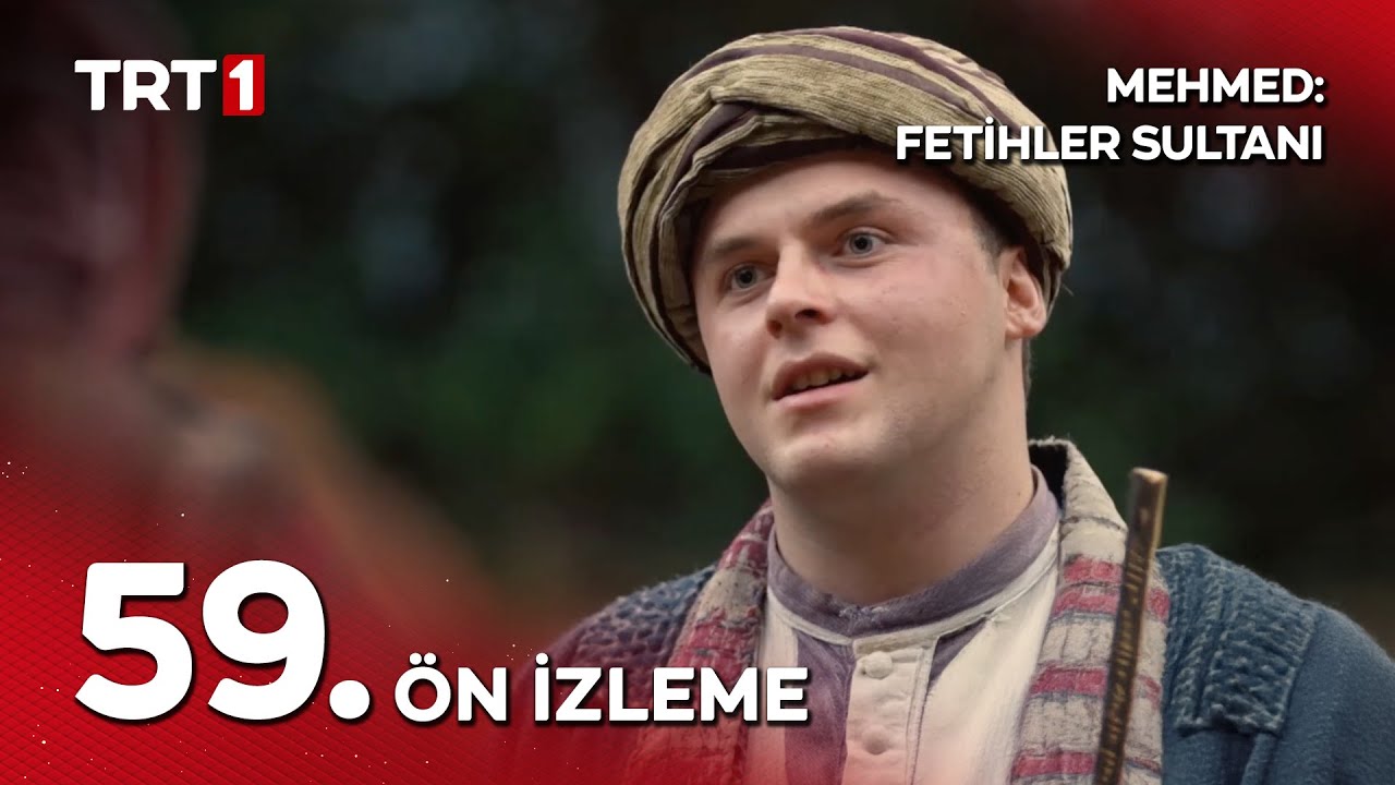 İyi ki varsın Eren! Mehmed: Fetihler Sultanı 59. Bölüm Ön İzleme