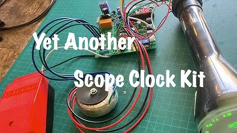 OSC7 8 Scope Clock Kit Review