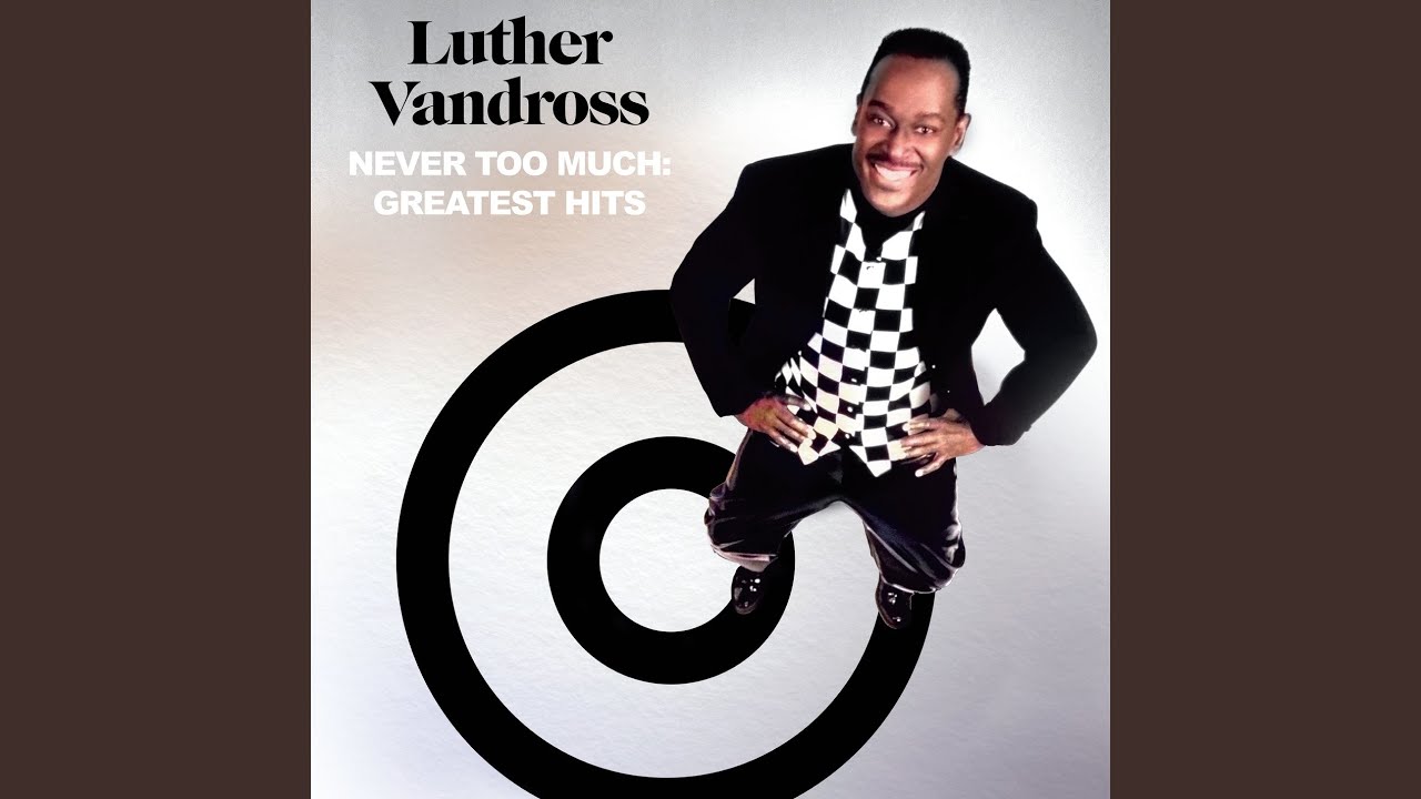 A Luther Vandross classic gets a new 