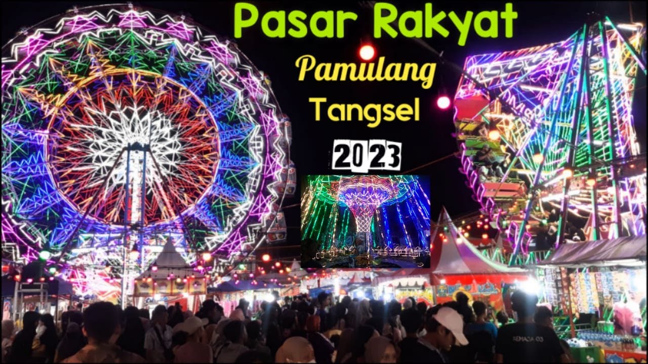 Pasar Rakyat Pamulang Tangsel 2023