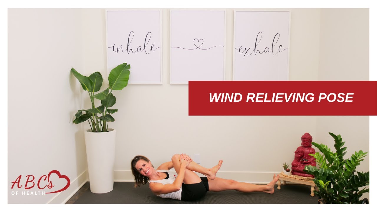 Wind Relieving Pose | How to Do Yoga Wind Relieving Pose  | ABC's of Health