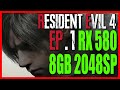 RX 580 8GB 2048SP XEON E3 1270 V3 (i7 4790) RESIDENT EVIL 4 REMAKE EP.1