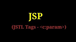 JSP - 20  JSTL Tag   cparam   urlencoding