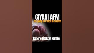 Giyani AFM - Kunene Ndzi swikumile