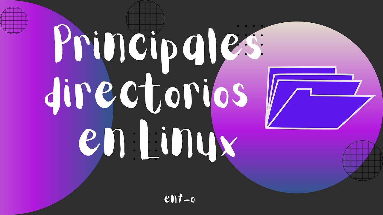 Principales directorios en Linux - YouTube