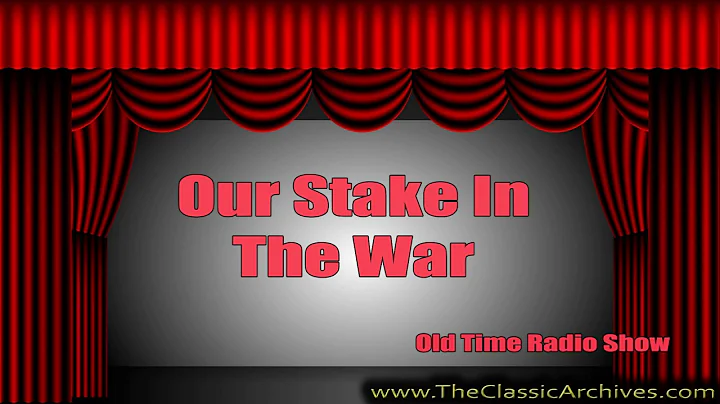 Our Stake in the War 420305   Dr Nelson Mead, Old ...