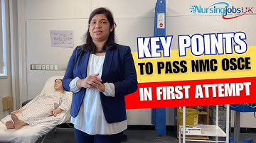 Key Points to pass NMC OSCE in first attempt.