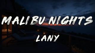 Download lagu LANY - Malibu Nights (Lyrics)