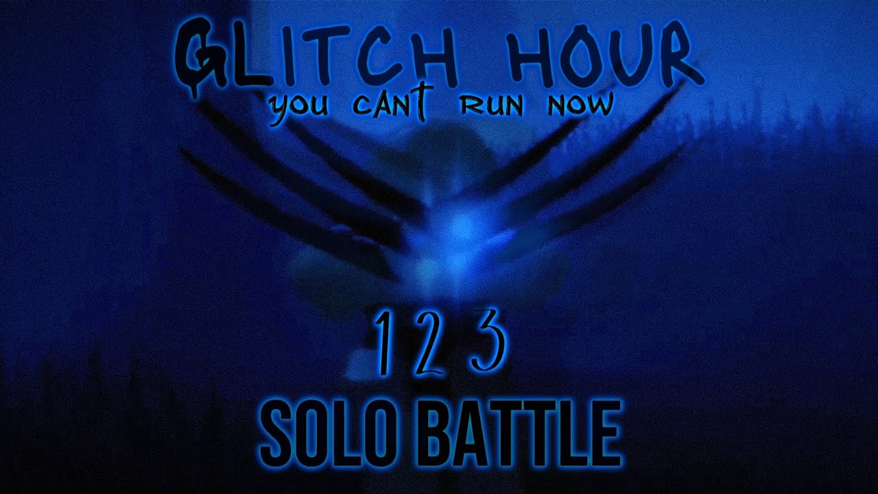 The rakeoof kill test fan made [showcase] solo battle (glitch hour) part 1/2