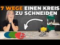 7 Wege Kreise zu schneiden / fräsen / sägen