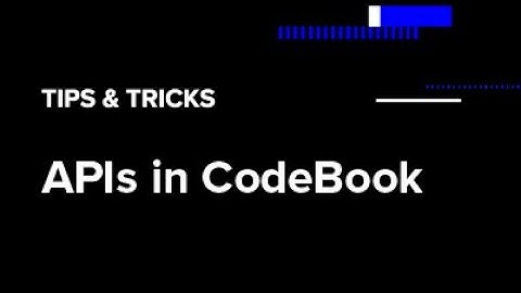 Exploring different APIs within CodeBook