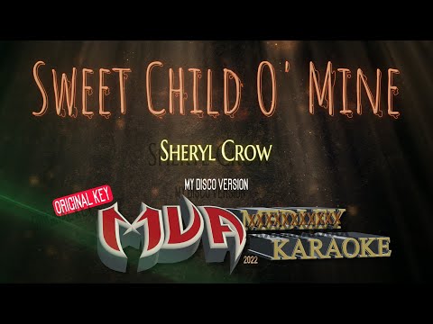 Sweet Child O' Mine Karaoke | Sheryl Crow | Original Key
