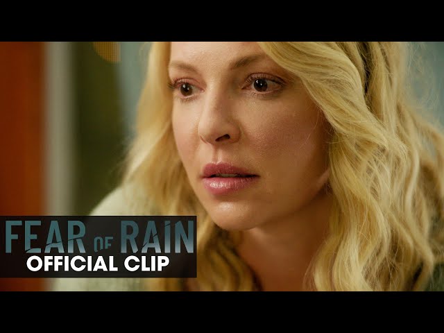 Watch film Fear of Rain | Fear of Rain (2021 Movie) Official Clip &ldquo;It&rsquo;ll All Blow Over&rdquo; - Katherine Heigl, Harry Connick Jr.