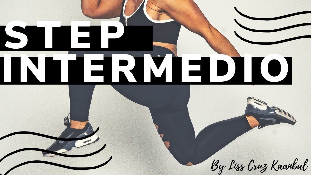 Step Intermediate Video CLASE COMPLETA STEP INTERMEDIO - ENTRENA EN CASA - YouTube