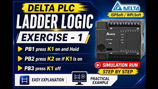 Delta PLC Ladder Logic Tutorial | Exercise 1 | Holding Circuit & Simulation | ISPSoft. #plc