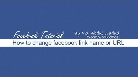 how to change facebook username or link name or URL