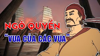 Ngô Quyền và đại chiến sông Bạch Đằng | PHIM HOẠT HÌNH LỊCH SỬ  VIỆT NAM TRỌN BỘ