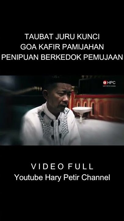 JURU KUNCI GOA KAFIR PAMIJAHAN TASIKMALAYA