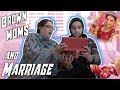 BROWN MOMS AND MARRIAGE! *Showing me my bride!*