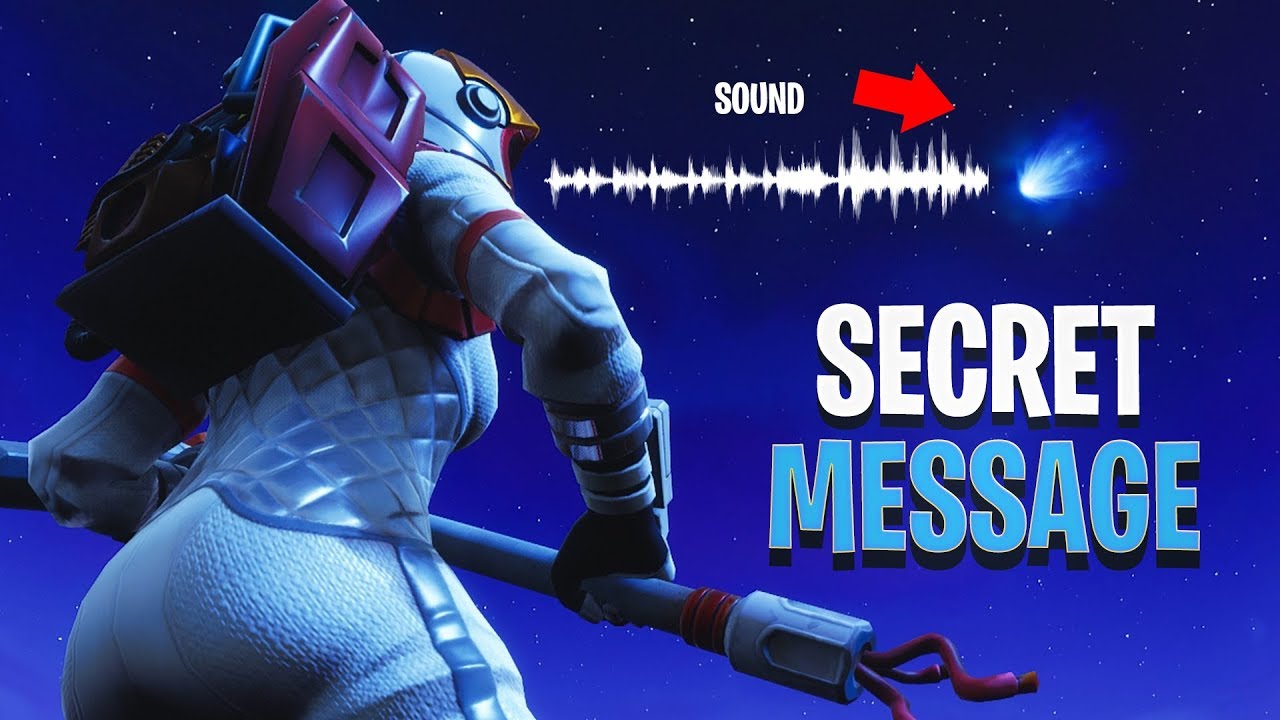 *SOLVED* SECRET METEOR SOUND MESSAGE - Fortnite Tilted ...