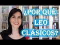 ¿Por qué leo clásicos? (Presentación al canal)