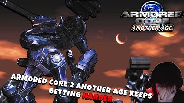 ARMORED CORE 2 ANOTHER AGE IS *INSANE*